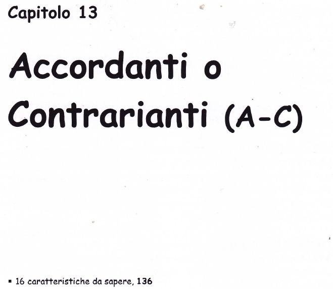 13A-accordanti-contrarianti-persone che amano andare d'accordo-accomodanti-