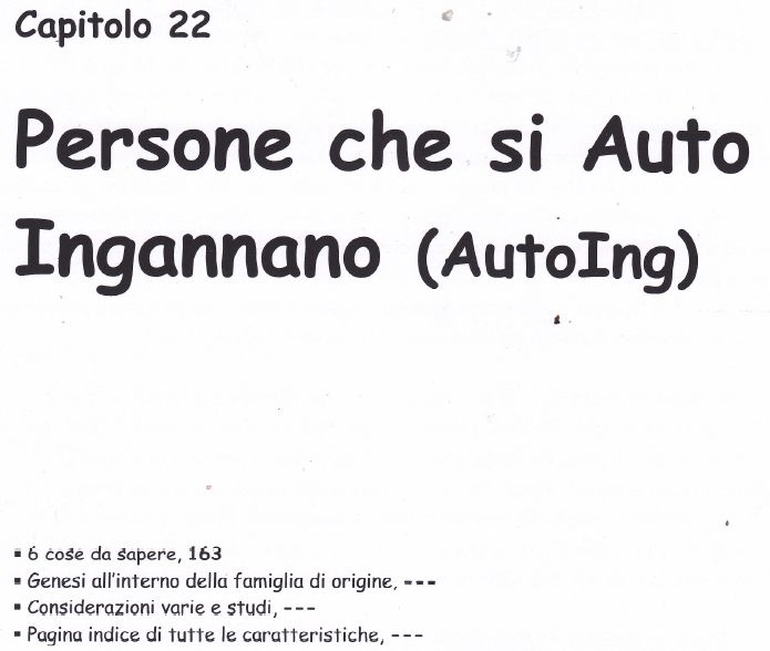 22A-persone che si auto igannano-imbroglioni-frammentazione-disturbo della personalità-